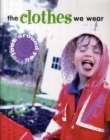 Image for The Clothes We Wear