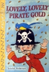 Image for Lovely, Lovely Pirate Gold