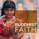 Image for My Buddhist Faith