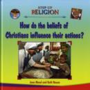 Image for Christian Beliefs and Their Influence on Actions