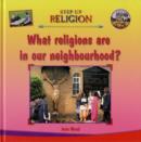 Image for What Religions are in Our Neighbourhood?