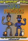 Image for Nouns &amp; pronouns  : a graphic guide to grammar