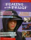 Image for Dealing with drugs