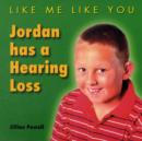 Image for Jordan Has a Hearing Loss