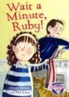 Image for Wait a Minute, Ruby!