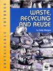 Image for Waste, Recycling and Reuse