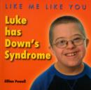 Image for Luke has Down&#39;s syndrome