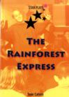 Image for The rainforest express