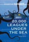 Image for 20,000 Leagues Under the Sea. Retold by Pauline Francis