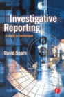 Image for Investigative reporting  : a study in technique