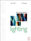 Image for Photographic lighting  : essential skills