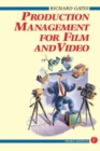 Image for Production Management for Film and Video