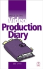 Image for Basics of the Video Production Diary