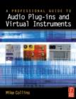 Image for A professional guide to audio plug-ins and virtual instruments