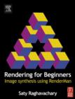 Image for Rendering for beginners  : image synthesis using RenderMan