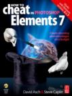 Image for How to Cheat in Photoshop Elements 7