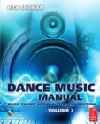 Image for Dance music manualVol. 2,: Music theory and practical composition : v. 2