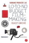 Image for Raindance Producers&#39; Lab Lo-To-No Budget Filmmaking
