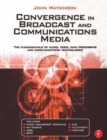 Image for Convergence in Broadcast and Communications Media