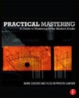 Image for Practical Mastering: A Guide to Mastering in the Modern Studio