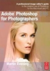Image for Adobe Photoshop CS6 for photographers: a professional image editor&#39;s guide to the creative use of Photoshop for the Macintosh and PC