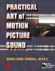 Image for Practical Art of Motion Picture Sound