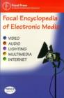 Image for Focal Encyclopedia of Electronic Media