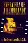 Image for Every Frame a Rembrandt