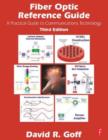 Image for Fiber optic reference guide  : a practical guide to communications technology