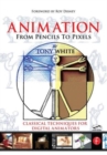 Image for Animation  : from pencils to pixels