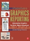 Image for A Practical Guide to Graphics Reporting