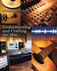 Image for Understanding and Crafting the Mix