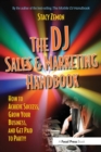 Image for The DJ sales and marketing handbook  : how to make big profits as a disc jockey