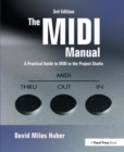 Image for The MIDI manual  : a practical guide to MIDI in the project studio