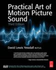 Image for The Practical Art of Motion Picture Sound