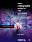 Image for Basic Photographic Materials and Processes