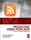 Image for Producing Video Podcasts