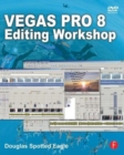 Image for Vegas Pro 8 editing workshop
