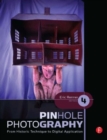 Image for Pinhole photography  : from historic technique to digital application