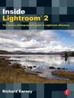 Image for Inside Lightroom 2  : the serious photographer&#39;s guide to Lightroom efficiency