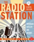 Image for The radio station  : broadcast, satellite &amp; Internet