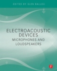 Image for Electroacoustic devices  : microphones and loudspeakers