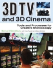 Image for 3D TV and 3D cinema  : tools and processes for creative stereoscopy