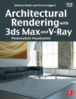 Image for Architectural rendering with 3ds Max and V-Ray  : photorealistic visualization