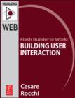 Image for Flash Builder @ Work: Building User Interaction