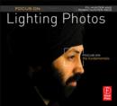 Image for Focus on lighting photos  : focus on the fundamentals