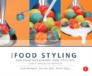 Image for More food styling for photographers and stylists  : a guide to creating your own appetizing art