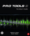 Image for Pro Tools 9: The Mixer&#39;s Toolkit