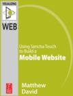 Image for Using Sencha Touch to Build a Mobile Website