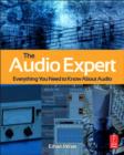 Image for The Audio Expert: Everything You Need to Know About Audio